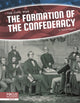 Book cover of: Formation of the Confederacy. By: Russell Roberts