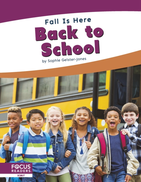 Book cover of: Back to School. By: Sophie Geister-Jones