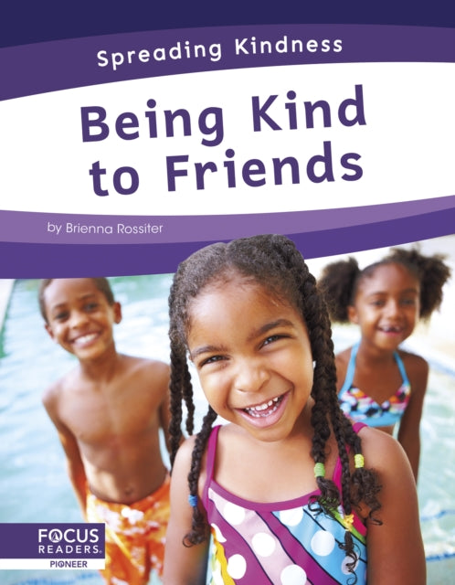 Book cover of: Being Kind to Friends. By: Brienna Rossiter