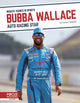 Book cover of: Bubba Wallace: Auto Racing Star. By: Connor Stratton