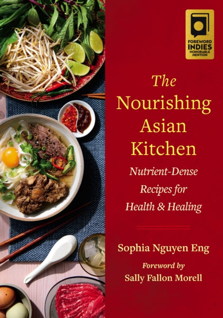 Book cover of: Nourishing Asian Kitchen. By: Sophia Nguyen Eng