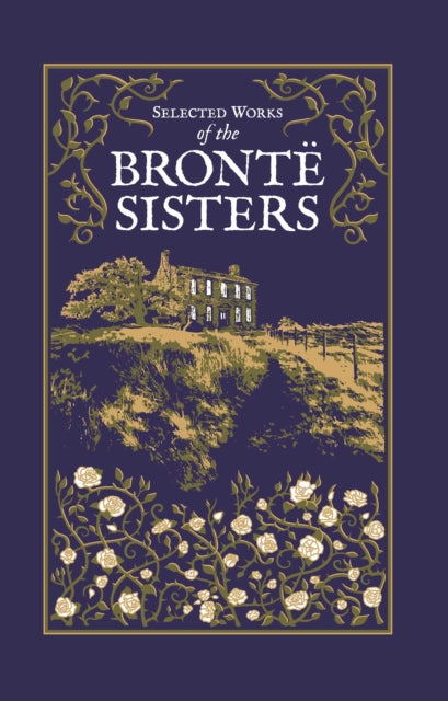 Book cover of: Selected Works of the Bronte Sisters
