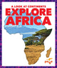 Book cover of: Explore Africa. By: Susanne Bushman