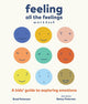Book cover of: Feeling All the Feelings Workbook. By: Brad Petersen