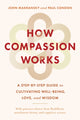 Book cover of: How Compassion Works
