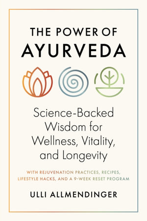 The Power of Ayurveda