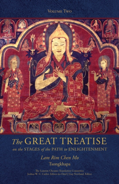 Book cover of: Great Treatise on the Stages of the Path to Enlightenment (Volume 2). By: Tsong-kha-pa