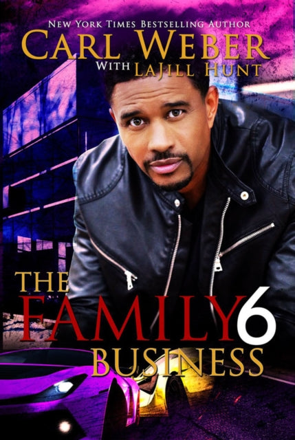 Book cover of: Family Business 6. By: Carl Weber