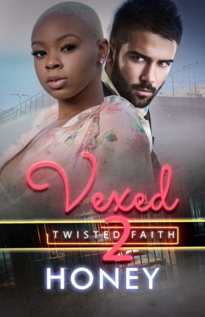 Book cover of: Vexed 2. By: Honey