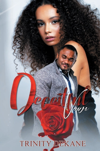 Book cover of: Deceitful Vows. By: Trinity DEKANE