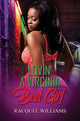 Book cover of: Lovin' a Virginia Bad Girl. By: Racquel Williams