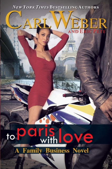 Book cover of: Family Business: To Paris with Love. By: Carl Weber