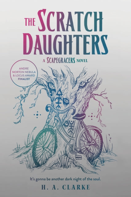 Book cover of: Scratch Daughters. By: H. A. Clarke