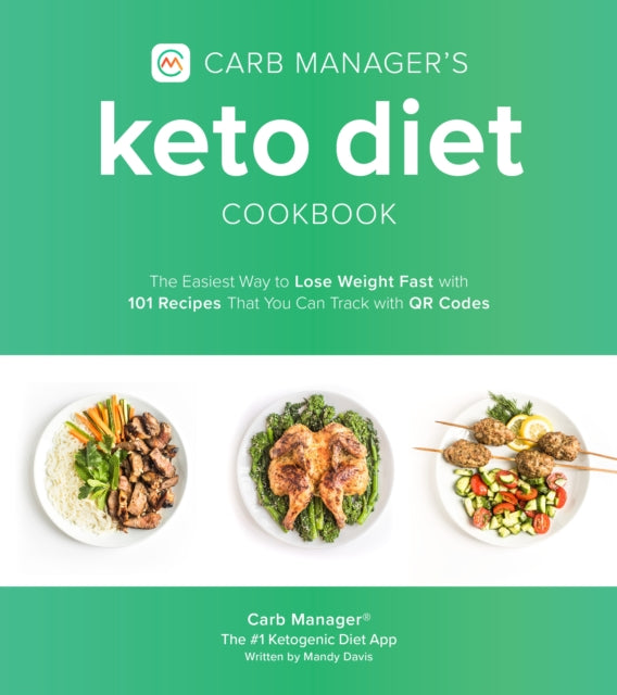 Book cover of: Carb Manager's Keto Diet Cookbook. By: Carb Manager