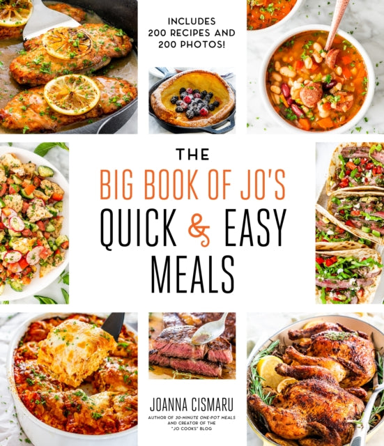 Book cover of: Big Book of Jo's Quick and Easy Meals-Includes 200 recipes and 200 photos!. By: Joanna Cismaru