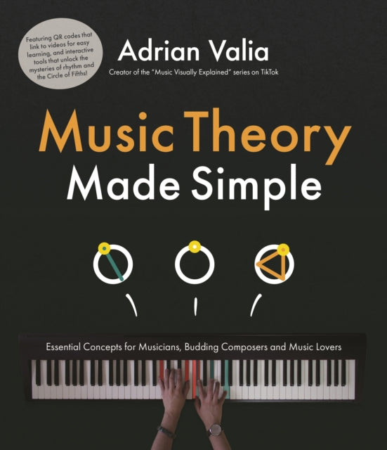 Book cover of: Music Theory Made Simple. By: Adrian Valia