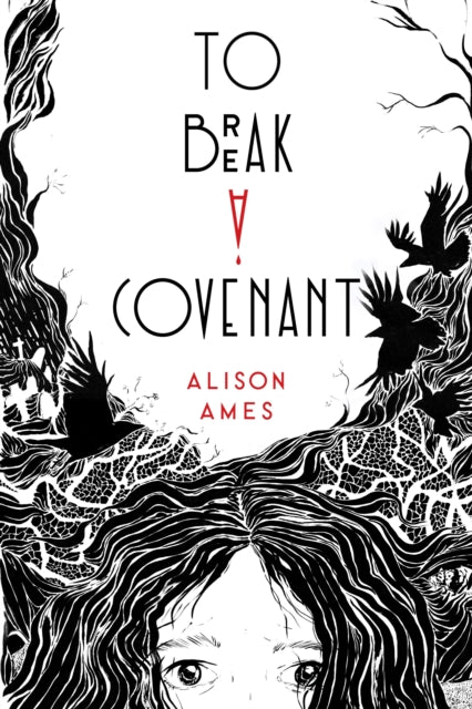 Book cover of: To Break a Covenant. By: Alison Ames