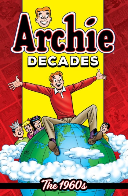 Book cover of: Archie Decades: The 1960s. By: Archie Superstars