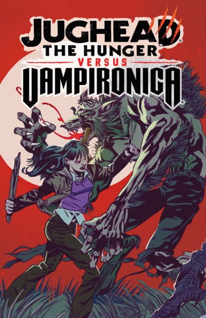 Book cover of: Jughead: The Hunger vs. Vampironica. By: Frank Tieri