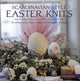 Book cover of: Scandinavian Style Easter Knits. By: Thea Rytter