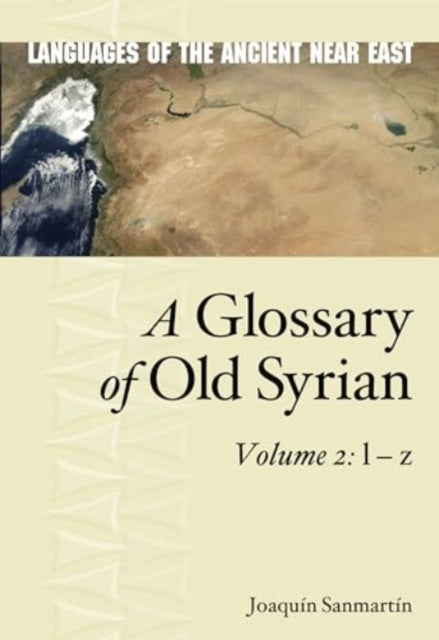 Book cover of: Glossary of Old Syrian. By: Joaquin Sanmartín