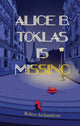 Book cover of: Alice B. Toklas is Missing
