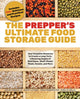 Book cover of: Prepper's Ultimate Food-Storage Guide. By: Tess Pennington