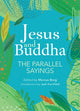 Book cover of: Jesus And Buddha. By: Jack Kornfield
