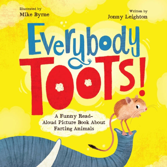 Book cover of: Everybody Toots