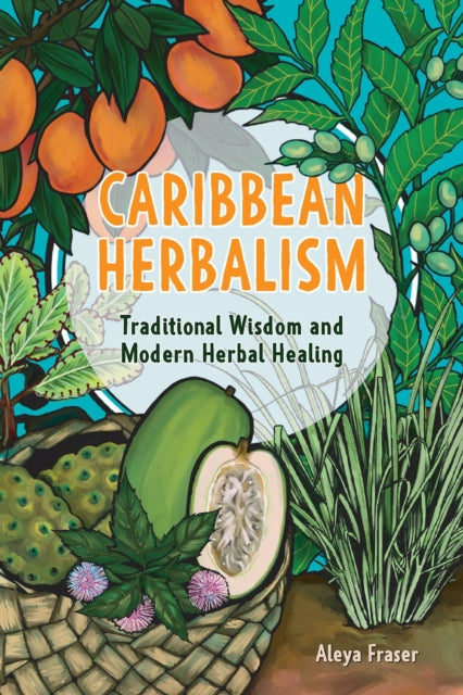 Book cover of: Carribbean Herbalism