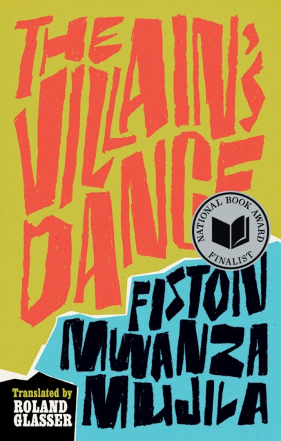 Book cover of: Villain's Dance. By: Fiston Mwanza Mujila