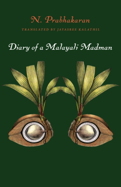 Book cover of: Diary of a Malayali Madman. By: N. Prahakaran