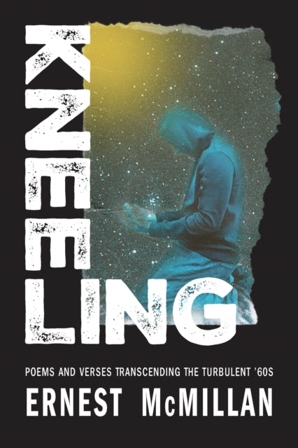 Book cover of: Kneeling. By: M. Ernest McMillan