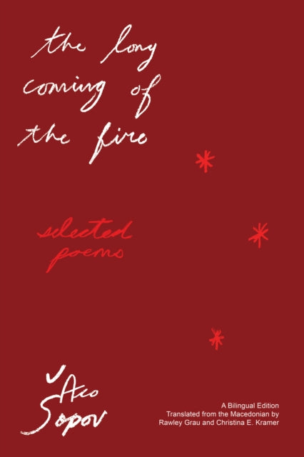 Book cover of: Long Coming of the Fire. By: Aco A opov