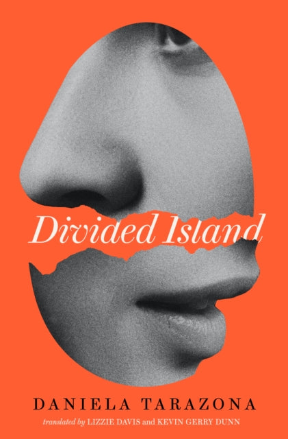 Book cover of: Divided Island. By: Daniela Tarazona