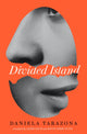 Book cover of: Divided Island. By: Daniela Tarazona