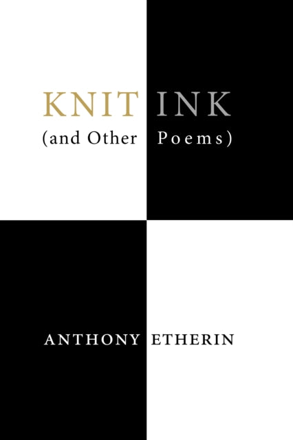 Book cover of: Knit Ink. By: Anthony Etherin