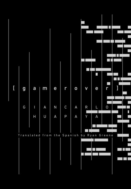 Book cover of: [gamerover]. By: Giancarlo Huapaya