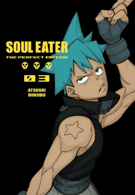 Book cover of: Soul Eater: The Perfect Edition 3. By: 大久保篤