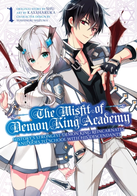 Book cover of: Misfit of Demon King Academy 1. By: Shu