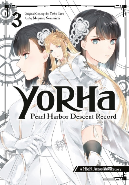 Book cover of: YoRHa: Pearl Harbor Descent Record - A NieR:Automata Story 03. By: Yoko Taro