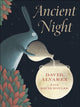 Book cover of: Ancient Night. By: David Alvarez