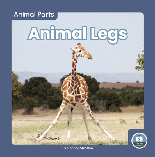 Book cover of: Animal Legs. By: Connor Stratton