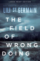 Book cover of: Field of Wrongdoing. By: Lili St Germain