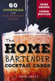 Book cover of: Home Bartender Cocktail Cards. By: Shane Carley