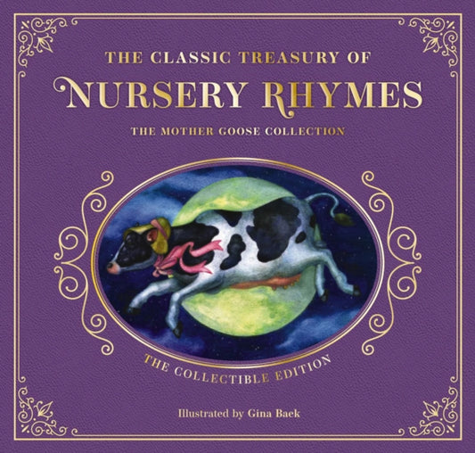 Book cover of: Complete Collection of Mother Goose Nursery Rhymes. By: Mother Mother Goose