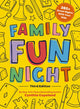 Book cover of: Family Fun Night: The Third Edition. By: Cynthia Copeland