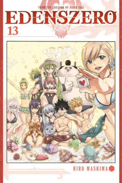 Book cover of: EDENS ZERO 13. By: Hiro Mashima