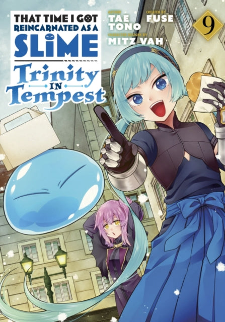Book cover of: That Time I Got Reincarnated as a Slime: Trinity in Tempest (Manga) 9