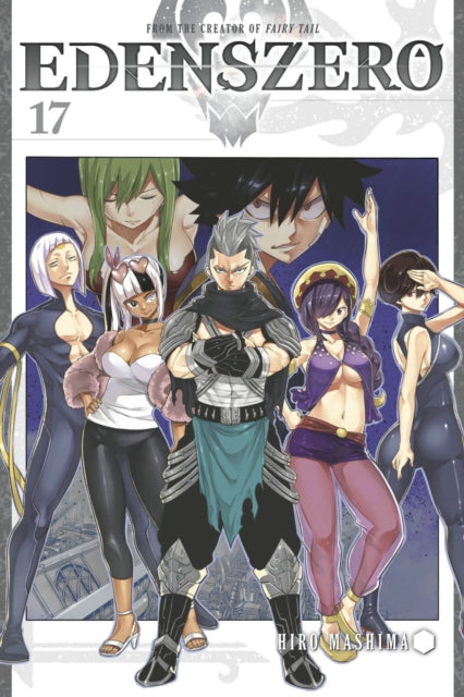 Book cover of: EDENS ZERO 17. By: Hiro Mashima